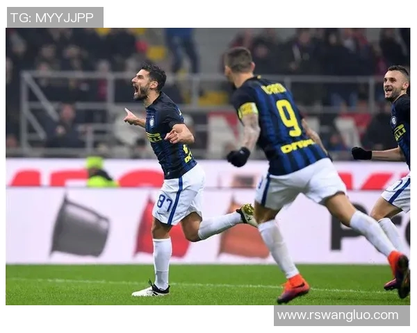 国米迎战桑普多利亚全力争胜争夺意甲积分榜优势